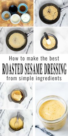 how to make the best roasted sesame dressing from simple ingredients