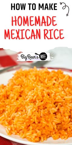 how to make homemade mexican rice on a white plate with red and white checkered table cloth