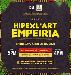 an event poster for the hipxl art emperia, which is being held on