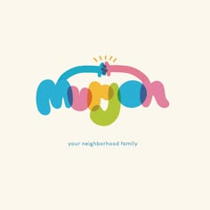 a colorful logo for a neighborhood family with the word mom on it's side