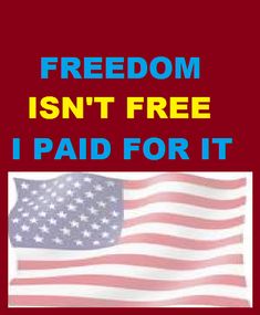 Freedom Isn't Free, We Paid For it; #Freedom #Flag #USA #Products Summer Mens, Fashion Sweaters