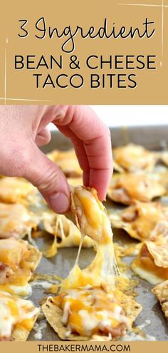 someone dipping cheese on top of some tortilla chips with the words, 3 ingredient bean and cheese taco bites