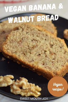 vegan banana and walnut bread on a black plate