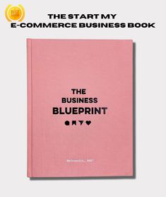 the start my e - commerce business book is pink with black lettering and hearts on it