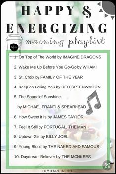 a poster with the words happy s energizing morning playlist on it