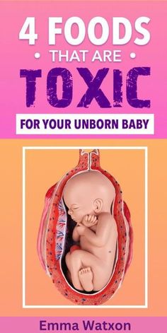 a baby in a diaper with the words 4 foods that are toxc for your