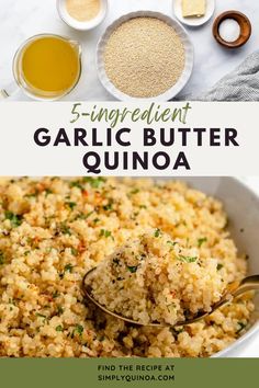 the ingredients for garlic butter quinoa in bowls