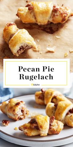 some food on a plate with the words pecan pie rugelach