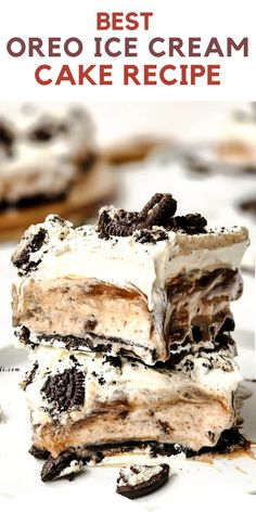 the best oreo ice cream cake recipe