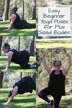 a woman doing yoga poses in the park with trees behind her and text overlay that says easy beginner yoga poses for plus sized bodies