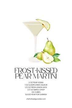 an advertisement for a pear martini with the words frost - kissed pear martini