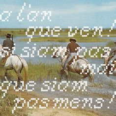 two men riding horses in the water with words above them