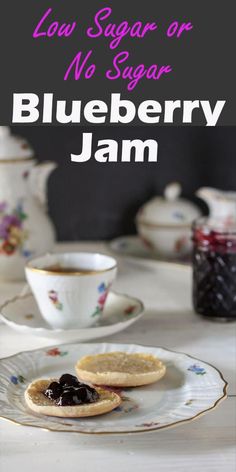 low sugar or no sugar blueberry jam is an easy and delicious dessert for breakfast