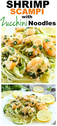 shrimp scamp with zucchini noodles and lemon wedges on a white plate