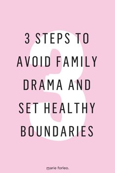 Want to stay far away from family drama? Marie Forleo shares 3 tips on how to set boundaries and stay focused in the middle of family mess.  #DealingWithFamily #HomeForTheHolidays #HolidayTime #FamilyDrama #Boundaries #StayingFocused #MarieForleo #MarieTV Boundaries Family, Setting Boundaries With Family, Conflict Avoidance, Healthy Family Relationships, Family Conflict Resolution, How To Handle Conflict, Family Harmony