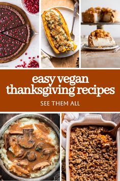 This collection of Vegan Thanksgiving Recipes will make Thanksgiving easier with vegan & gluten-free options for your holiday favorites! Vegan Thanksgiving Menu, Vegan Thanksgiving Dessert, Stuffed Pumpkins, Vegan Sweet Potato Casserole, Vegan Thanksgiving Dinner, Vegan Feast, Healthy Thanksgiving Recipes, Vegan Holiday Recipes, Easy To Make Appetizers