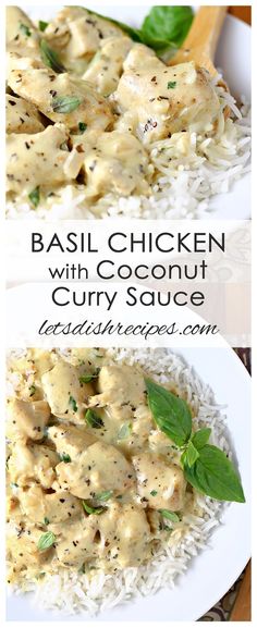 basil chicken with coconut curry sauce on top of rice in a white bowl and the same image