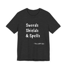 Embrace the adventurer's spirit with this LARP-inspired tee that fits like a well-loved favorite. This shirt captures the essence of the letter S in live-action role-playing; from offense to defense, it's all here. Perfect for LARPers, tabletop gamers, and anyone who loves to bring fantasy to life. Made from soft, comfortable fabric, it's ideal for wearing to your next event or just showing off your LARP pride in everyday life. Join the quest and wear your passion. Soft cotton and quality print make users fall in love with it over and over again. These t-shirts have-ribbed knit collars to bolster shaping. The shoulders are tapered for a better fit over time. Dual side seams hold the garment's shape for longer. .: Made with 100% Airlume combed and ring-spun cotton, a lightweight fabric (4.2 The Letter S, Letter S, Role Playing, Larp, Leisure Wear, Live Action, Jersey Shorts, Everyday Life, Short Sleeve Tee