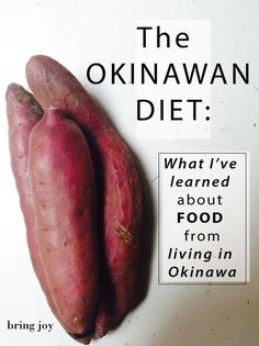 the okinawaan diet what i've learned about food from living in okaya