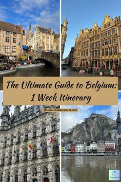 the ultimate guide to belgium's 1 week itinerary