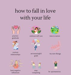 a poster with the words how to fall in love with your life