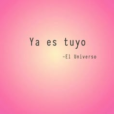 the words ya es tuyo are in spanish and english on a bright pink background