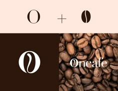 coffee beans with the word oncafe written in white and brown letters next to each other