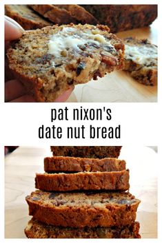 two pictures with text that says pat nixon's date nut bread, and the same one