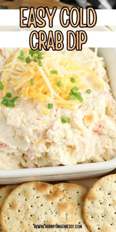 this easy cold crab dip is loaded with cheese and crackers