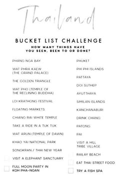 the bucket list for thailand is shown in black and white, with text that reads bucket list challenge