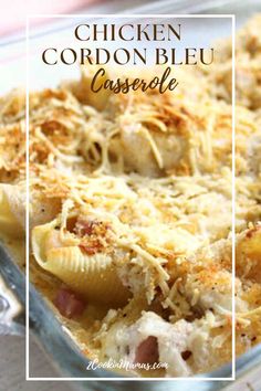 chicken cordon bleu casserole in a glass dish with text overlay