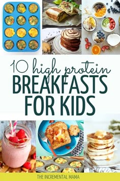 the cover of 10 high protein breakfasts for kids, including muffins and cupcakes