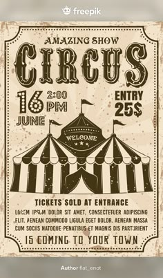 an old circus poster with the words circus on it and a tent in the background