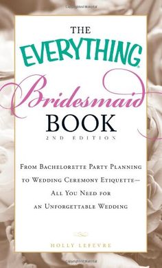 the everything bridesmad book for every party planner