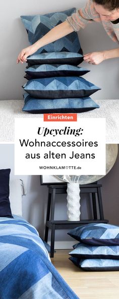 a woman placing pillows on top of a bed with the words upcycling wohn