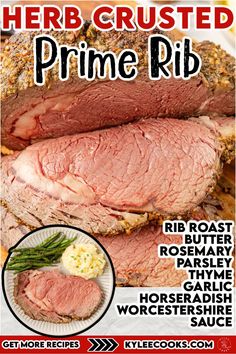 an advertisement for a prime rib roast with the words, herb crusted prime rib