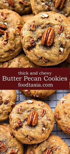 chocolate chip cookies with pecans on top and the words, thick and chewy butter pecan cookies