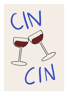 two glasses of red wine with the words cin on them in blue ink against a white background