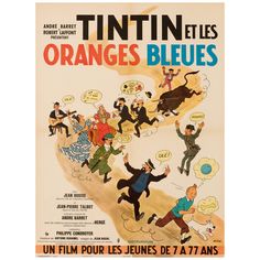 an old movie poster for the film tintin et les oranges bleues