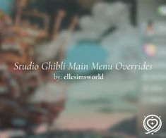 the words studio ghib main menu overlaid by an image of a boat