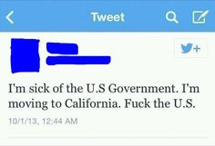 tweet about the government moving to california, fock the u s on twitter