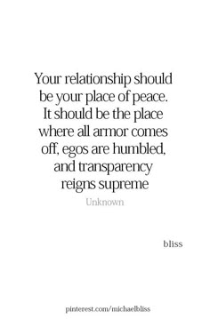 a quote that reads, your relationship should be your place of peace