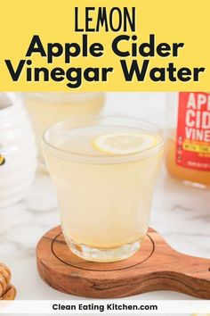 lemon apple cider vinegar water in a glass on a cutting board with the title above it