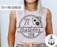 a woman with blonde hair wearing a pink tank top that says 21st birthday crew on it