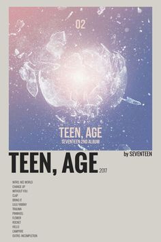 the poster for teen, age by seventeen is shown in blue and pink