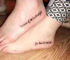 two people with matching tattoos on their feet that say, because of our loving life