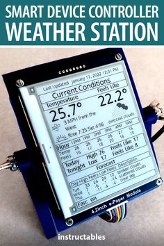 an electronic device with the text smart device controller weather station on it's display