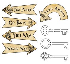 several wooden signs with arrows pointing in different directions and the words tea party go back, this way, wrong way