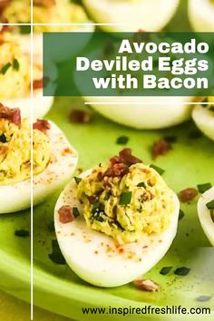 avocado deviled eggs with bacon on a green platter and text overlay reads, avocado deviled eggs with bacon