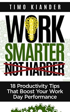 work smarter not harder book cover with the title in black and white, surrounded by green gears